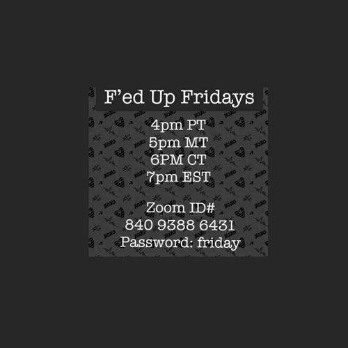 F'ed Up Fridays